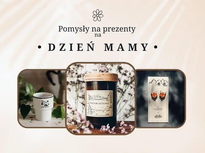 Pomysły na prezenty na Dzień Matki 1 prezenty na Dzień mamy